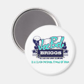Joe Bob Briggs Fridge Magneet (Voorkant / Achterkant)