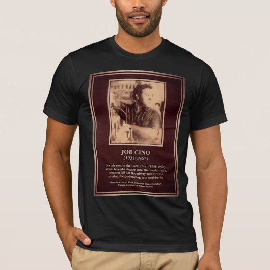 Joe Cino Memorial Plaque T-shirt (Voorkant)