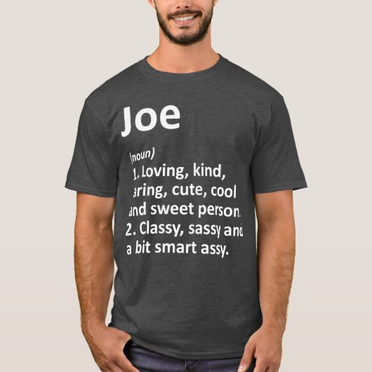 JOE Definition Persoonlijke naam Funny Birthday T-shirt (Voorkant)
