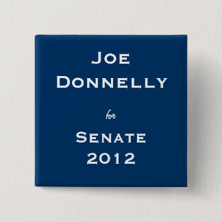 Joe Donnelly voor Senaat Vierkante Button 5,1 Cm