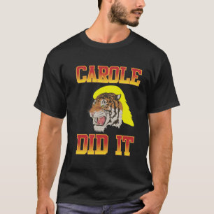 joe exotic, carole deed het t-shirt