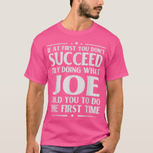 Joe Funny Birthday Joke Mannen Boy T-shirt
