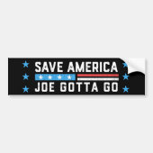 Joe Gotta Go FJB Save America Anti-Biden Bumpersticker (Voorkant)