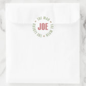 Joe het Man The Myth The Legend T - shirts Gifts Ronde Sticker (Tas)