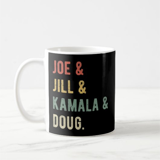 Joe & Jill & Kamala & Doug I Koffiemok (Links)