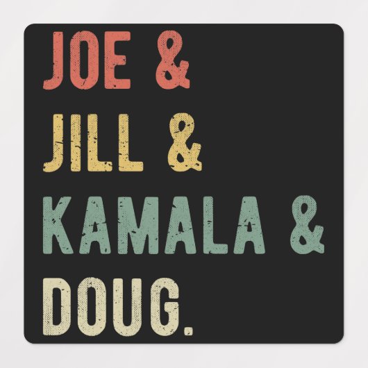Joe & Jill & Kamala & Doug I Labels (Design 1)