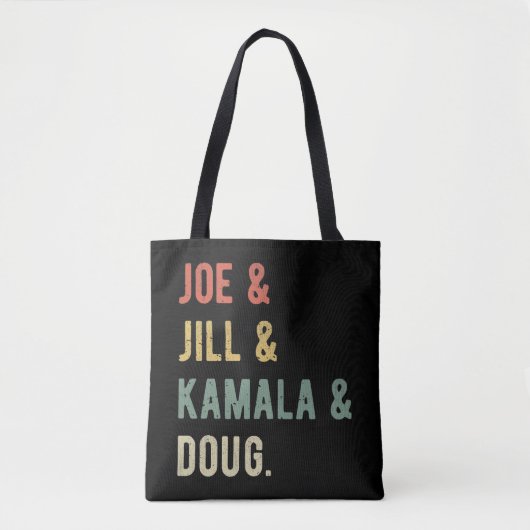 Joe & Jill & Kamala & Doug I Tote Bag (Voorkant)