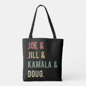 Joe & Jill & Kamala & Doug I Tote Bag (Achterkant)