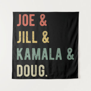 Joe & Jill & Kamala & Doug I Wandkleed