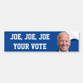 Joe, Joe, Joe, jouw stem Bumpersticker