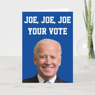 Joe, Joe, Joe, jouw stem Kaart