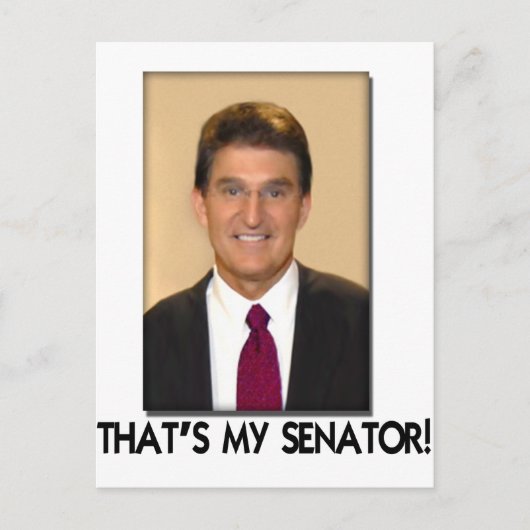 Joe Manchin, dat is mijn senator. Briefkaart (Voorkant)