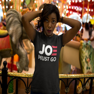 Joe Moet gaan   Impeach Biden   Anti Joe Biden T-shirt
