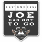 Joe moet gaan sticker (Voorkant)