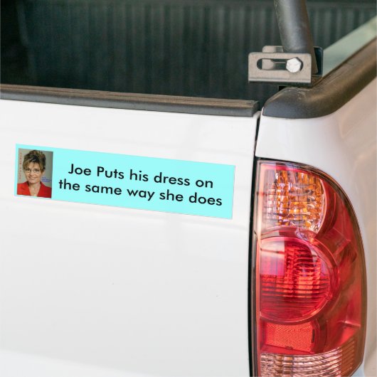 Joe Puts zijn jurk op de.. Bumpersticker (Op Truck)