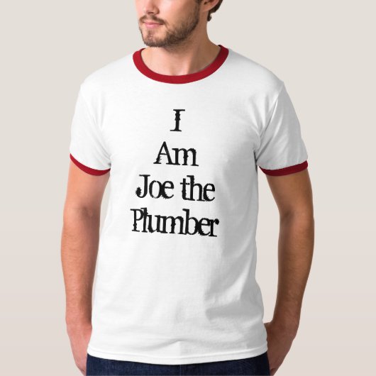 Joe the Plumber T-shirt (Voorkant)