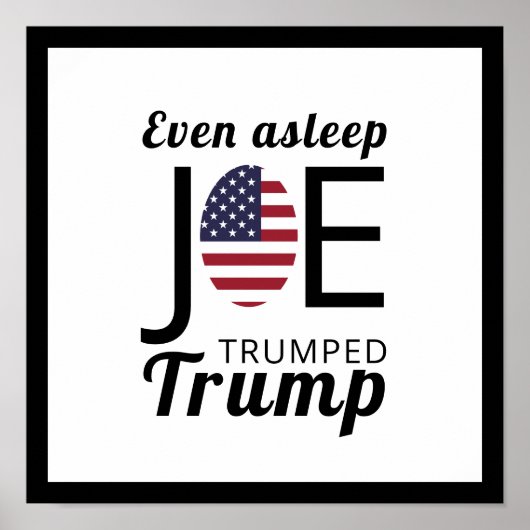 Joe Trumped Trump, Amerikaanse vlag Poster (Voorkant)