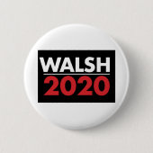 Joe Walsh voor President 2020 Ronde Button 5,7 Cm (Voorkant)