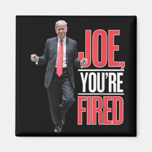 Joe, Youre ontslagen - Grappige Trump Dancing Meme Magneet