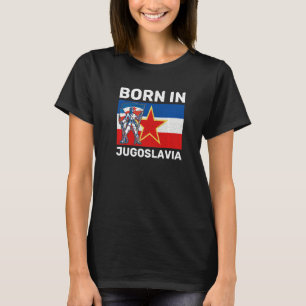 Joegoslavië Jugo Jebiga Tito Balkan Sfry Joegoslav T-shirt
