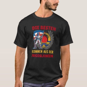 Joegoslavië Jugo Jebiga Tito Balkan Sfry Joegoslav T-shirt