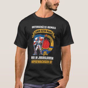 Joegovija Jugo Jebiga Tito Balkan Sfry Joegoslavi T-shirt