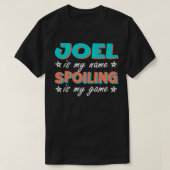 Joel is mijn naam Aangepaste Alias Nickname T-shirt (Design voorkant)