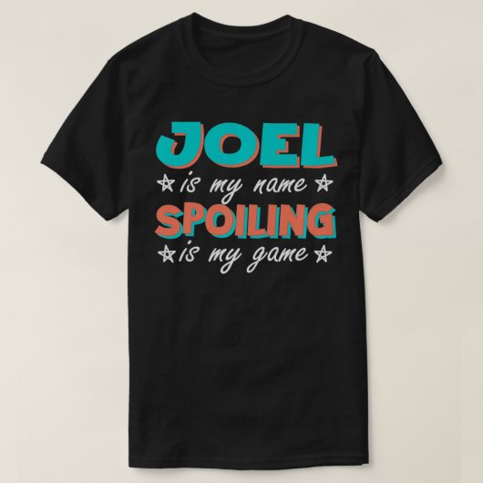 Joel is mijn naam Aangepaste Alias Nickname T-shirt (Design voorkant)