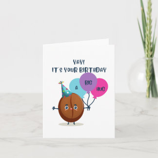 Joepie! Het is je verjaardag! Een dikke knuffel! Kaart