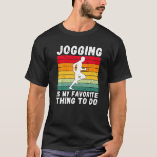 Jogging is mijn favoriete ding om jog Sport Jogge T-shirt