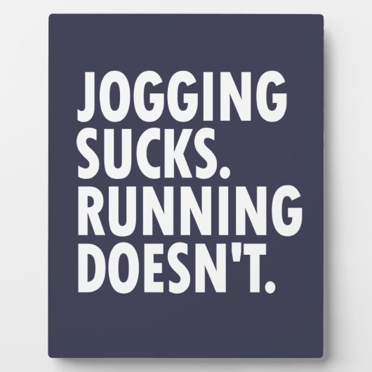 Jogging Sucks. Lopen doet het niet. Fotoplaat (Voorkant)