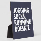Jogging Sucks. Lopen doet het niet. Fotoplaat (Zijkant)