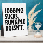 Jogging Sucks. Lopen doet het niet. Fotoplaat (Zijkant)