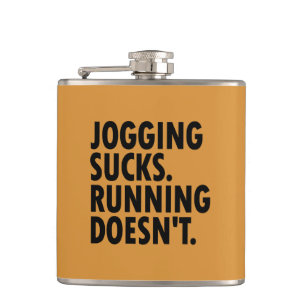 Jogging Sucks. Lopen doet het niet. Heupfles