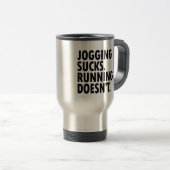 Jogging Sucks. Lopen doet het niet. Reisbeker (Voorkant rechts)