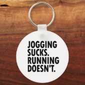 Jogging Sucks. Lopen doet het niet. Sleutelhanger (Voorkant)
