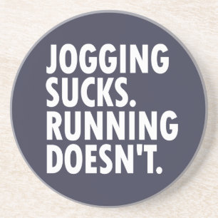 Jogging Sucks. Lopen doet het niet. Zandsteen Onderzetter