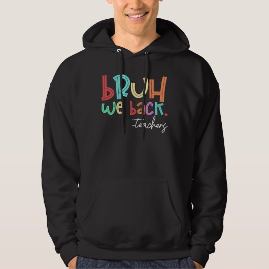 joh man we zijn terug docenten hoodie (Voorkant)