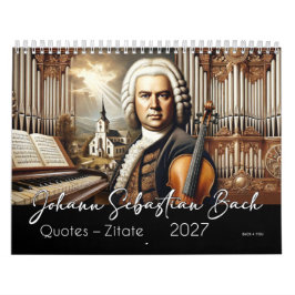 Johann Sebastian Bach Citaten en Portretten 2027 Kalender