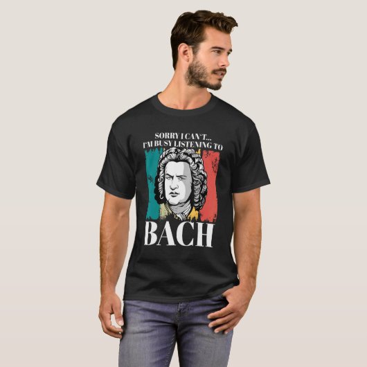 Johann Sebastian Bach Gezegde Composer voor Classi T-shirt (Voorkant volledig)