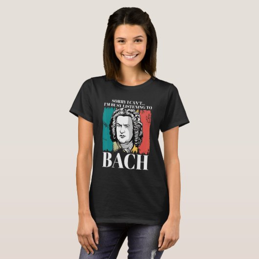 Johann Sebastian Bach Gezegde Composer voor Classi T-shirt (Voorkant volledig)