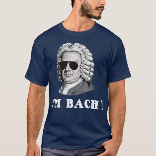 Johann Sebastian Bach IM BACH Funny T-shirt (Voorkant)