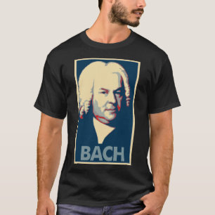 Johann Sebastian Bach Poster Political Parody T-shirt