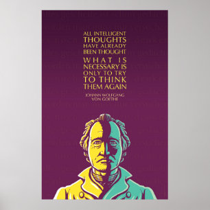 Johann W von Goethe Inspirerend citaat: Gedachten Poster