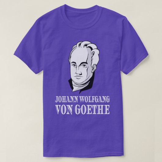 Johann Wolfgang Von Goethe Dichter Denker Dichter T-shirt (Design voorkant)