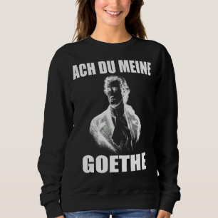 Johann Wolfgang Von Goethe Funny Meme Poet Trui