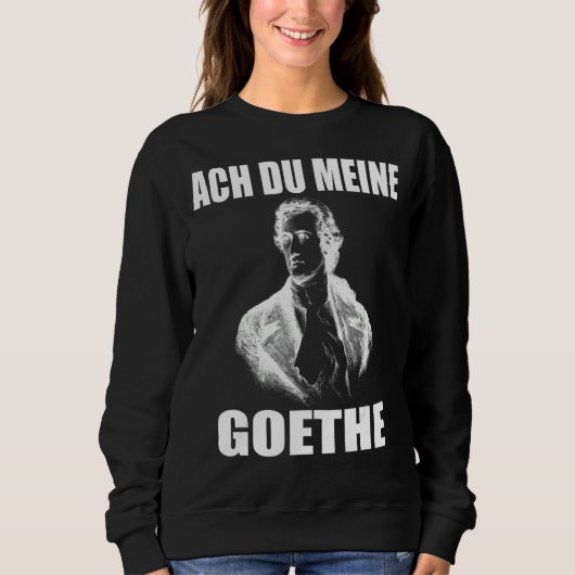 Johann Wolfgang Von Goethe Funny Meme Poet Trui (Voorkant)