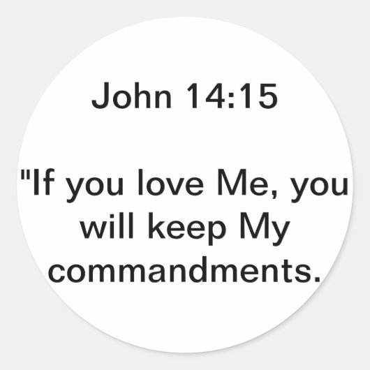 Johannes 14:15 ronde sticker (Voorkant)