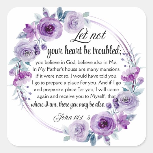 Johannes 14:1-3 Bijbelvers Paarse bloem Vierkante Sticker (Voorkant)