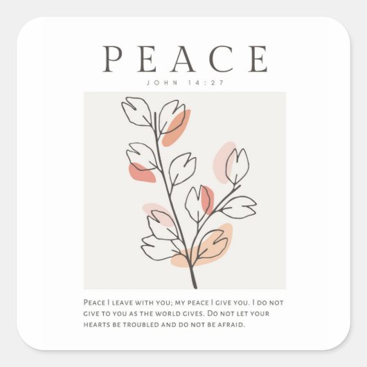 Johannes 14:27 Vrede Ik verlaat met u Vierkante Sticker (Voorkant)
